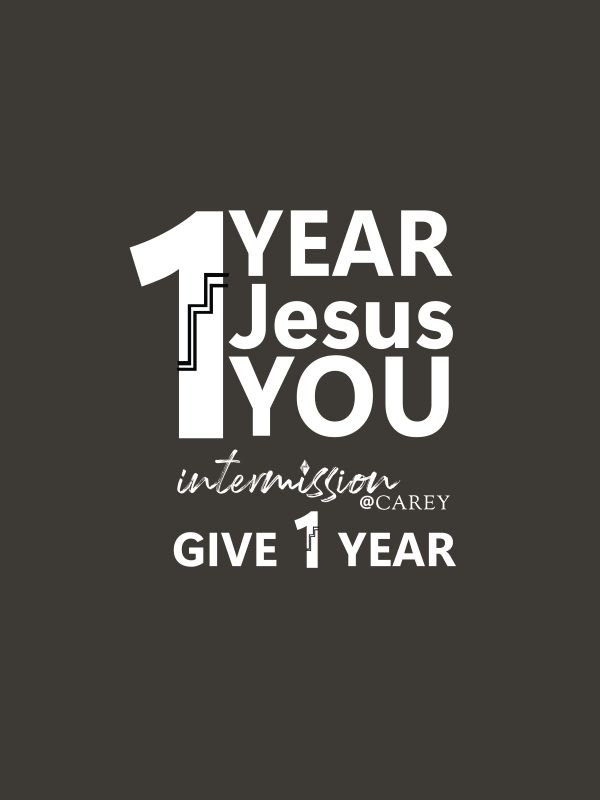 Intermission Give 1 Year