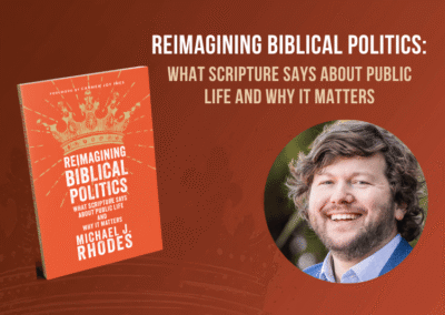 Reimagining Biblical Politics